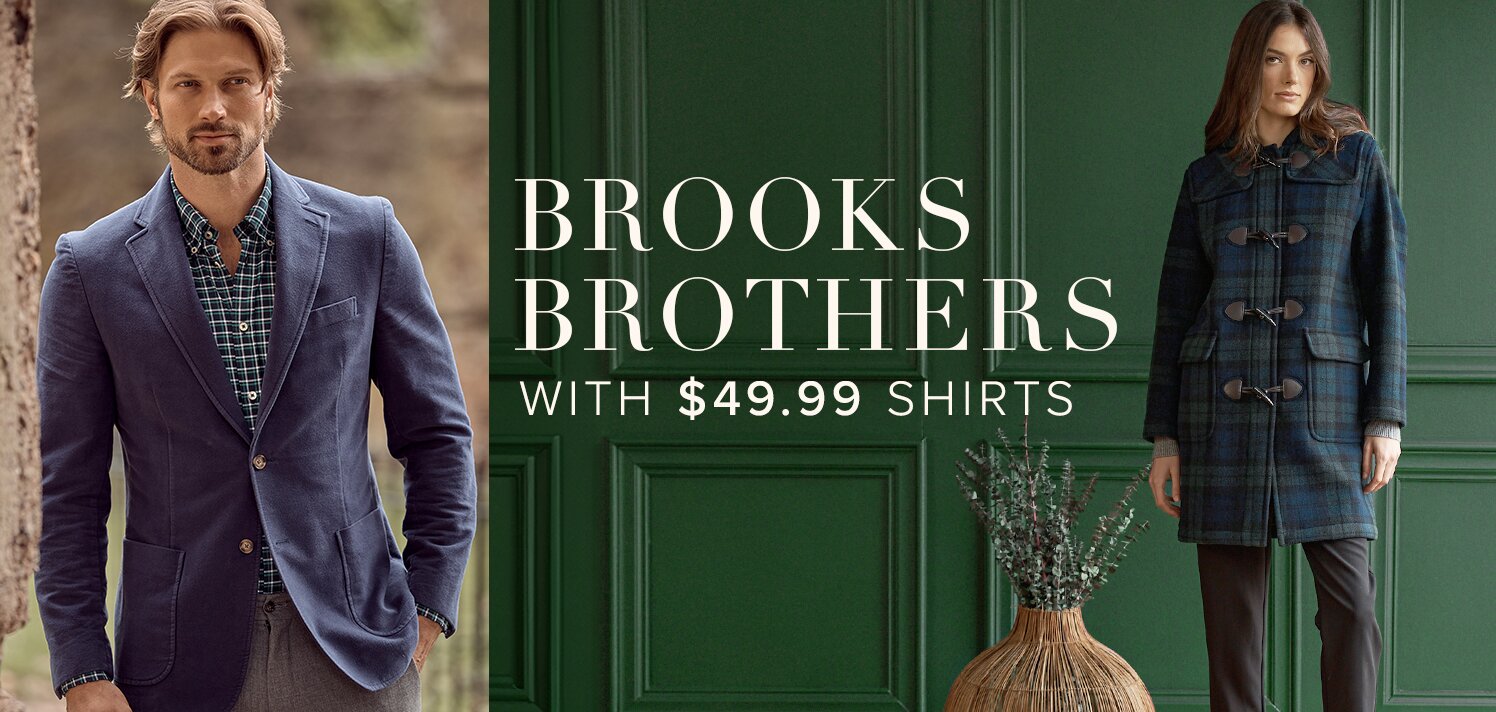 New Brooks Brothers with $49.99 Shirts