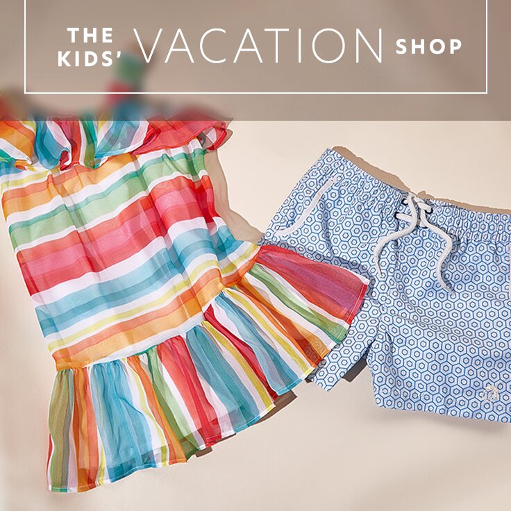 The Kids’ Vacation Shop: Apparel to Swimwear