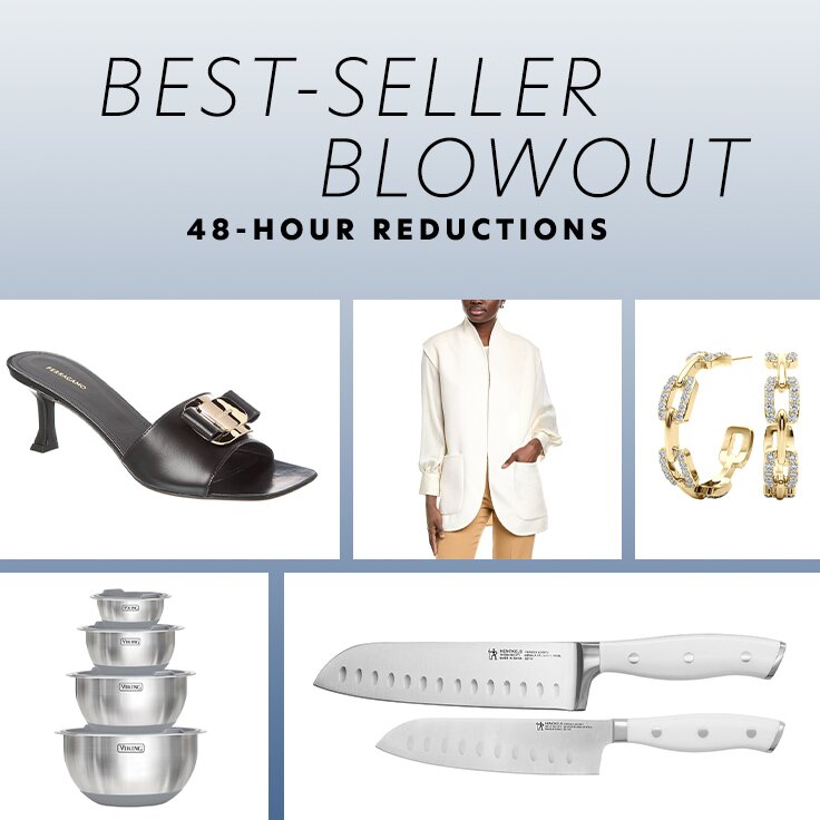 Best-Seller Blowout | 48-Hour Reductions: …