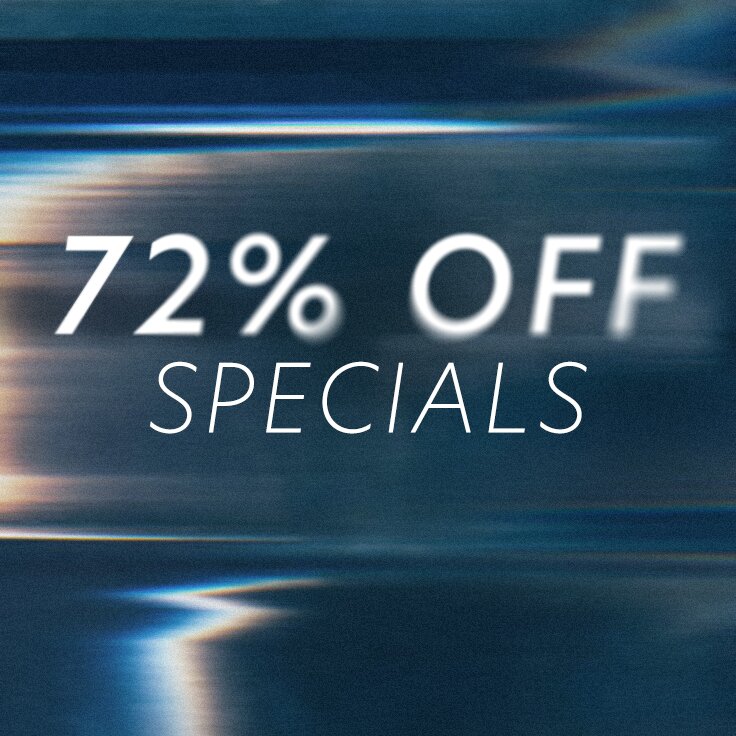 72% Off Specials: 48 Hours Only