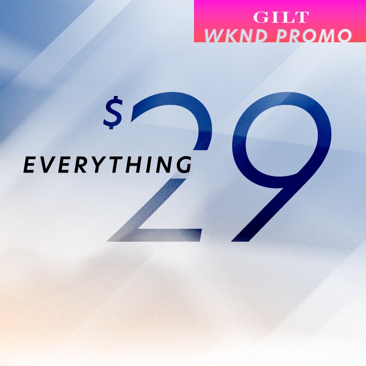 Everything $29: 2 Days Only