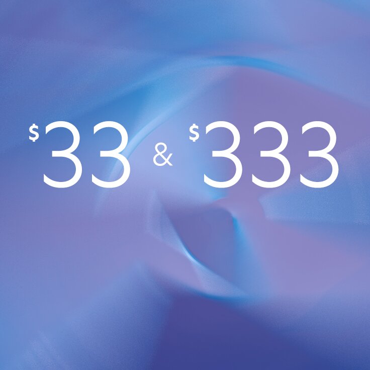 $33 & $333: 48 Hours Only