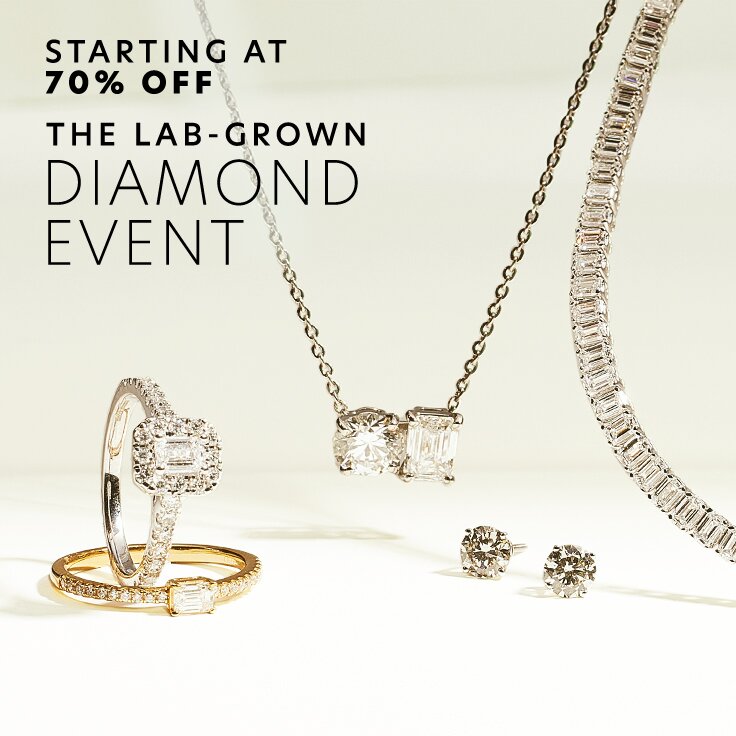 Starting at 70% Off the Lab-Grown Diamond Event: Earrings to Eternity Bands