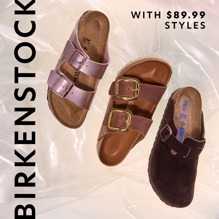 Birkenstock with $89.99 Styles: For Women & Men