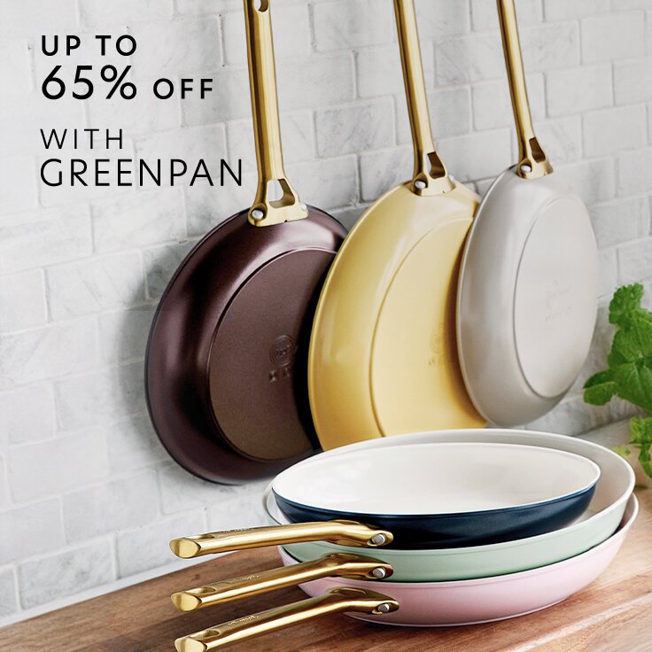 Up to 65% Off with GreenPan: The Pro-Grade Kitchen