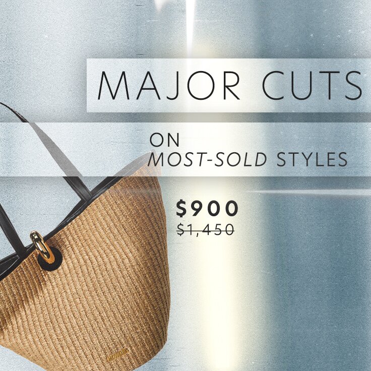 MAJOR Cuts on Most-Sold Styles: 24 Hours Only