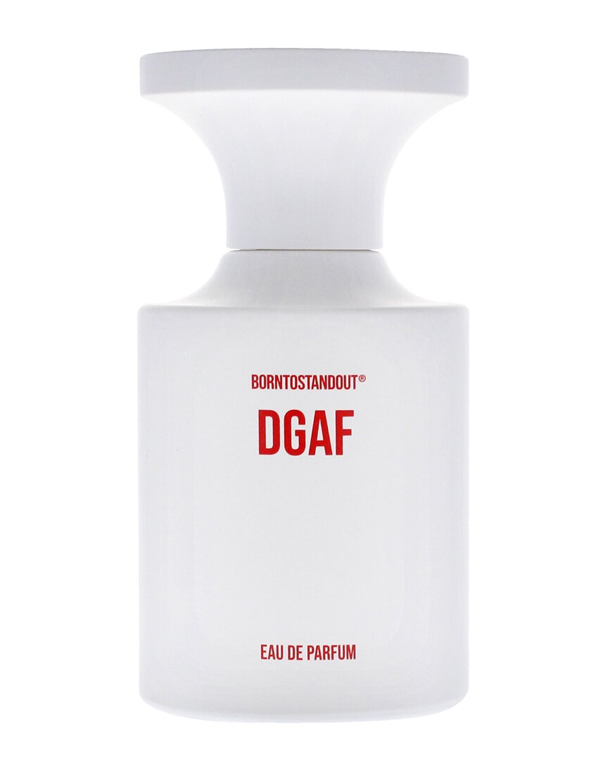 Born To Stand Out Borntostandout® Unisex 1.69oz Dgaf Edp