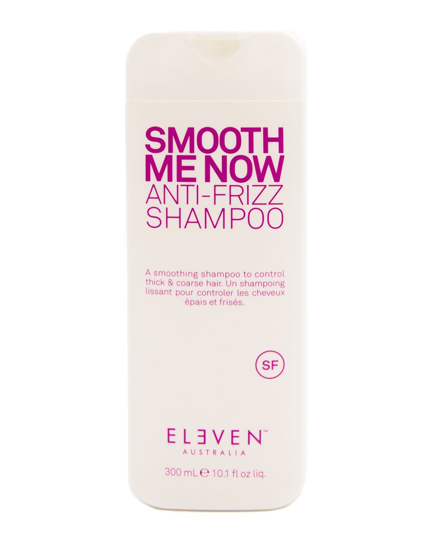 Eleven Australia 10.1oz Smooth Me Now Anti-frizz Shampoo