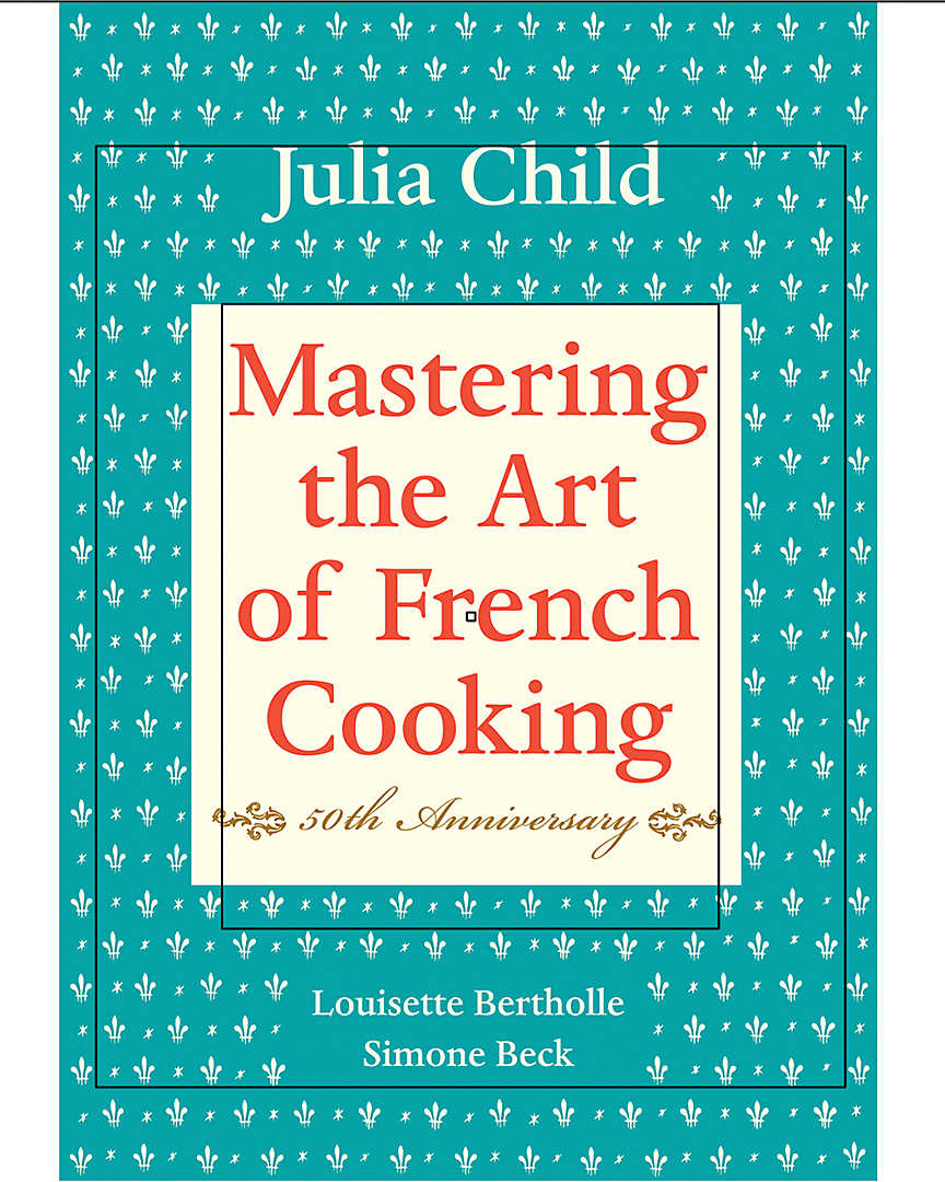 Penguin Random House Mastering The Art Of French Cooking Volume I