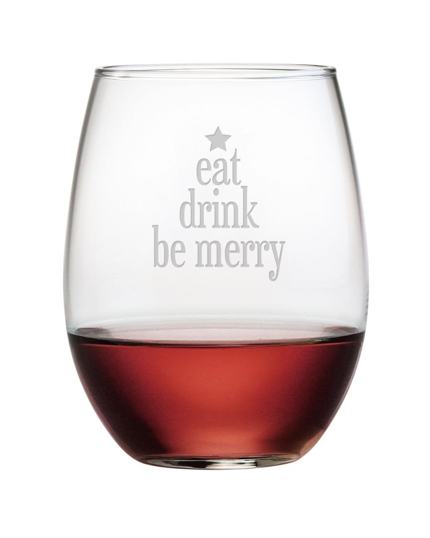 Susquehanna Glass Eat, Drink, Be Merry Set Of 4 21oz Stemless Wine Glasses