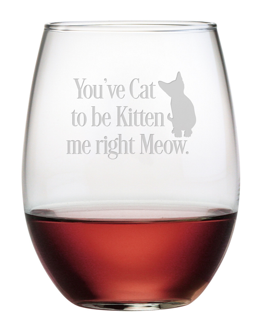 Susquehanna Glass Set Of Four 21oz You've Cat To Be Kitten Me Stemless Wine Glasses