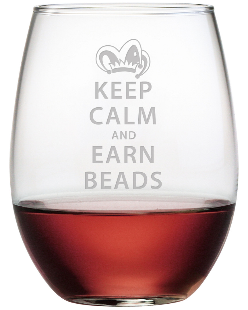 Susquehanna Set Of Four 21oz Keep Calm And Earn Beads Stemless Wine Glasses