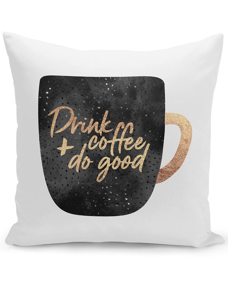 Curioos Drink Coffee And Do Good 1 Pillow In Black