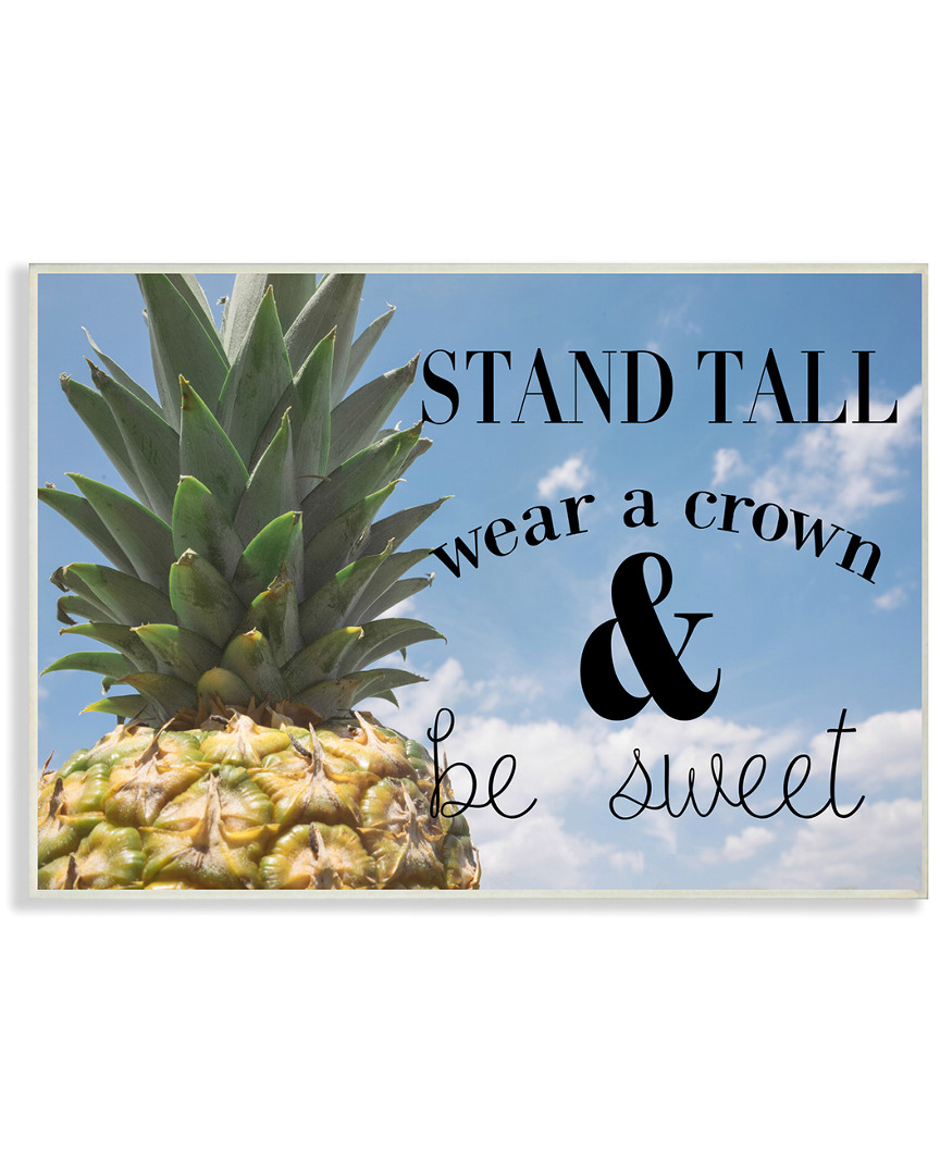 Stupell Be A Sweet Pineapple By Daphne Polselli
