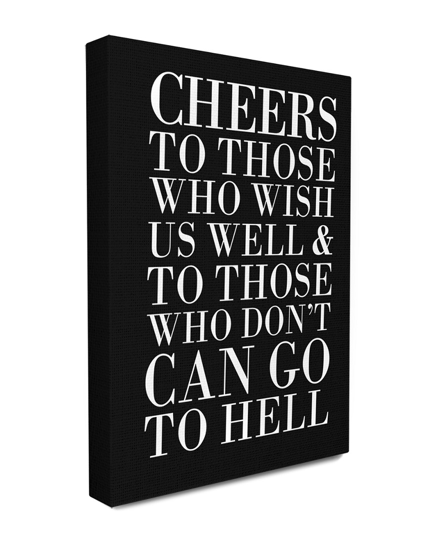 Stupell Cheers To Those Who Wish Us Well Canvas Wall Art By Lulusimonstudio