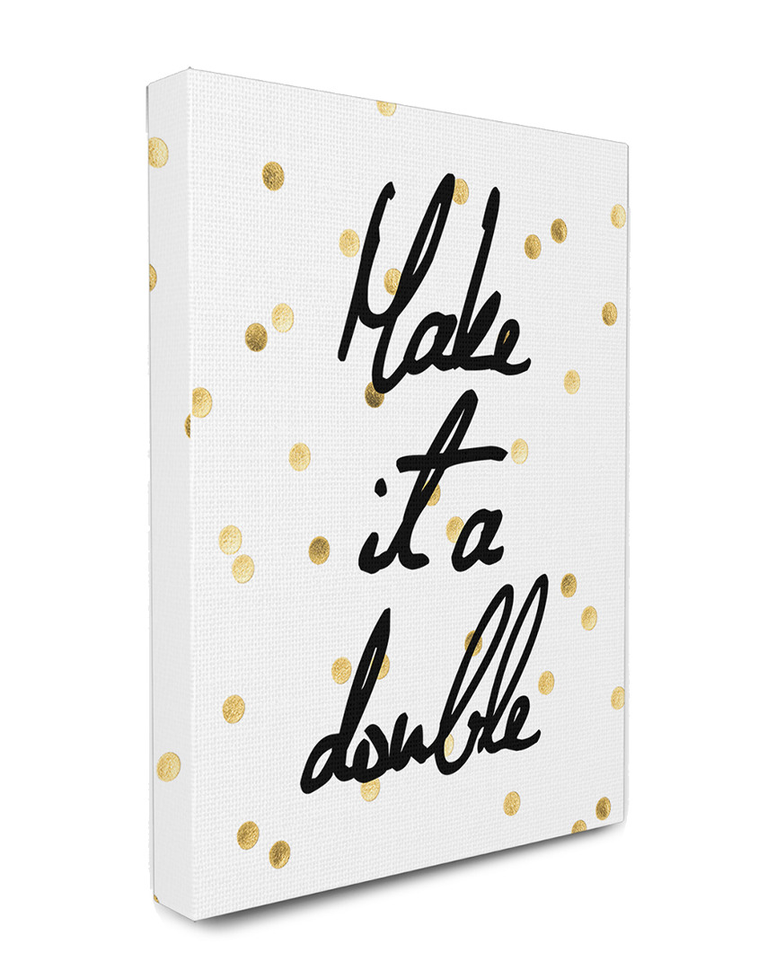 Stupell Make It A Double Glam Canvas Wall Art By Lulusimonstudio