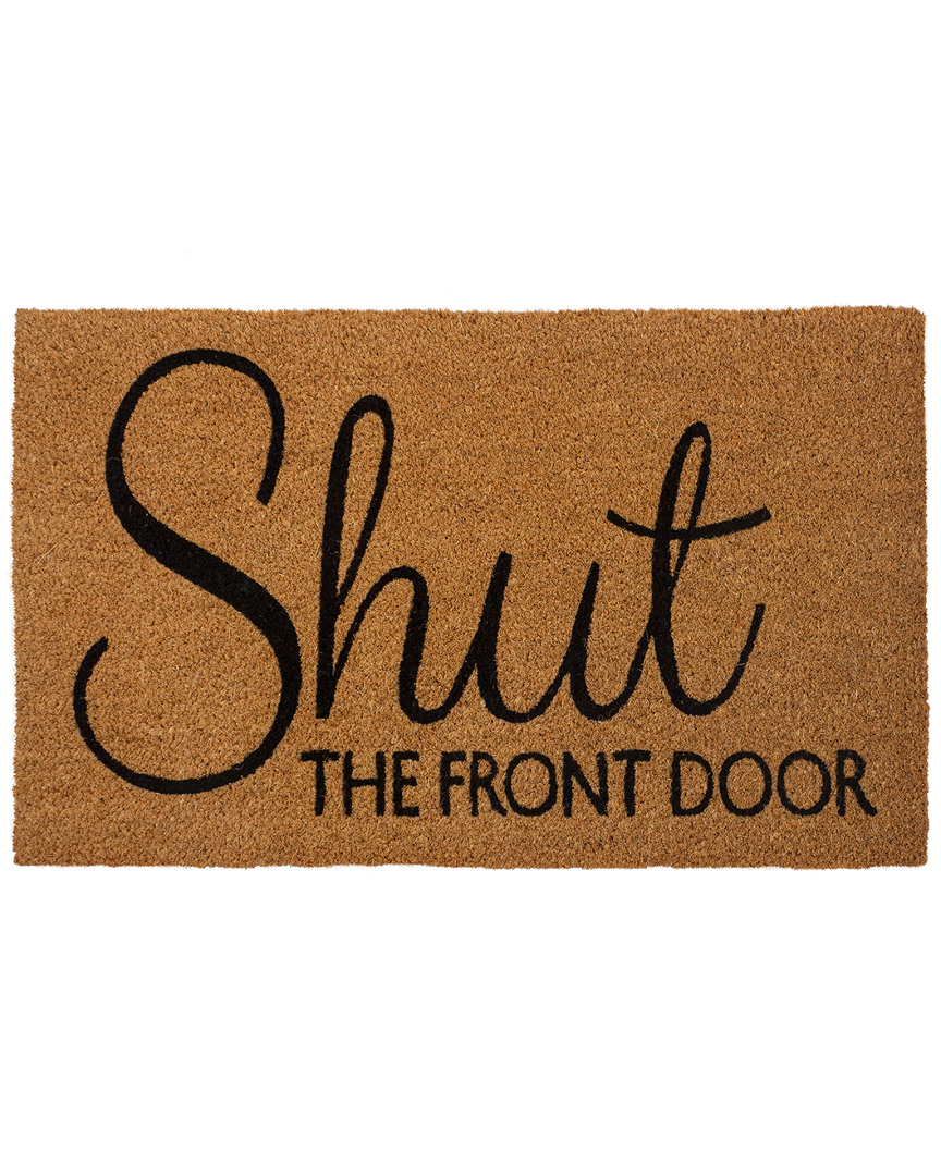 Entryways Shut The Front Door Coir Doormat