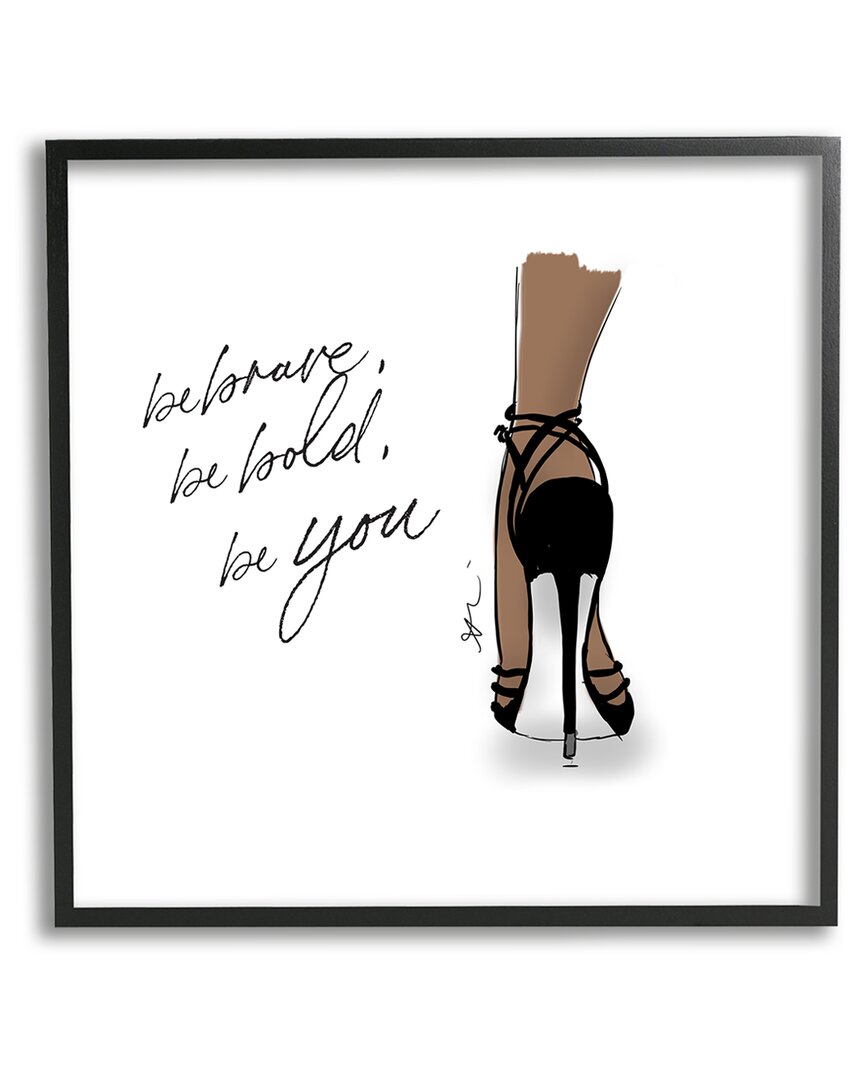 Shop Stupell Be Brave Bold You Fashion Framed Giclee Wall Art By Alison Petrie