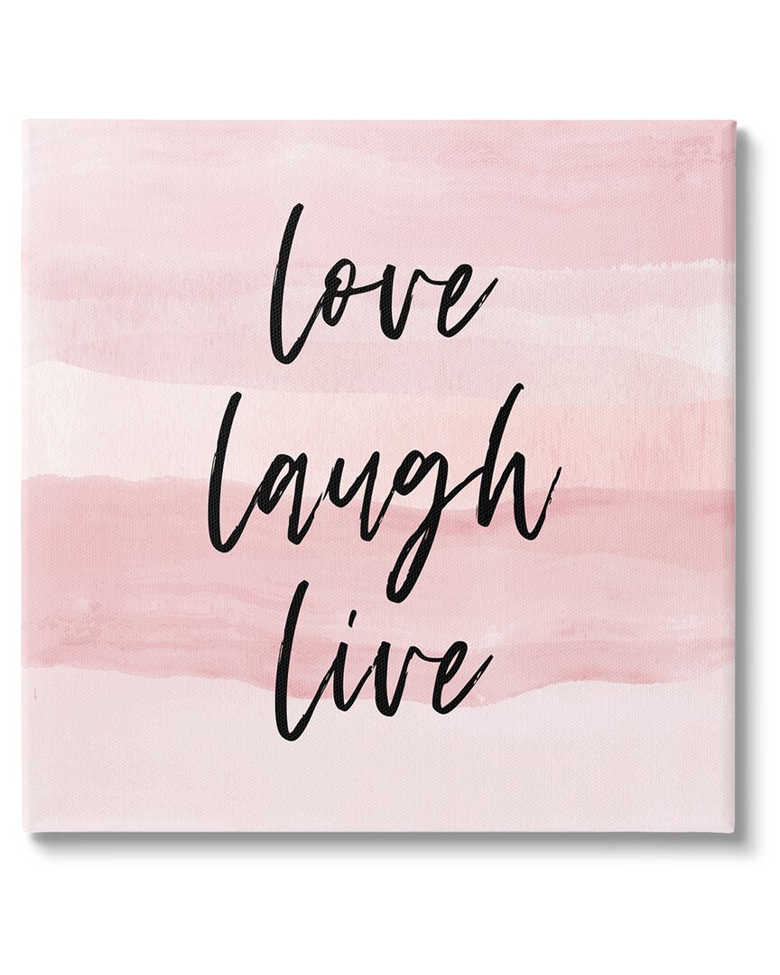 Shop Stupell Pink Love Laugh Live Phrase Canvas Wall Art By Martina Pavlova