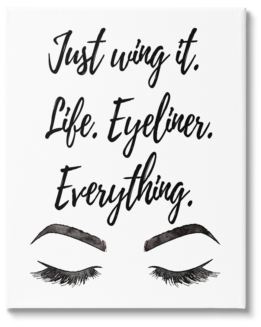 Stupell Just Wing It Eyeliner Makeup Phrase Canvas Wall Art By Amanda Greenwood