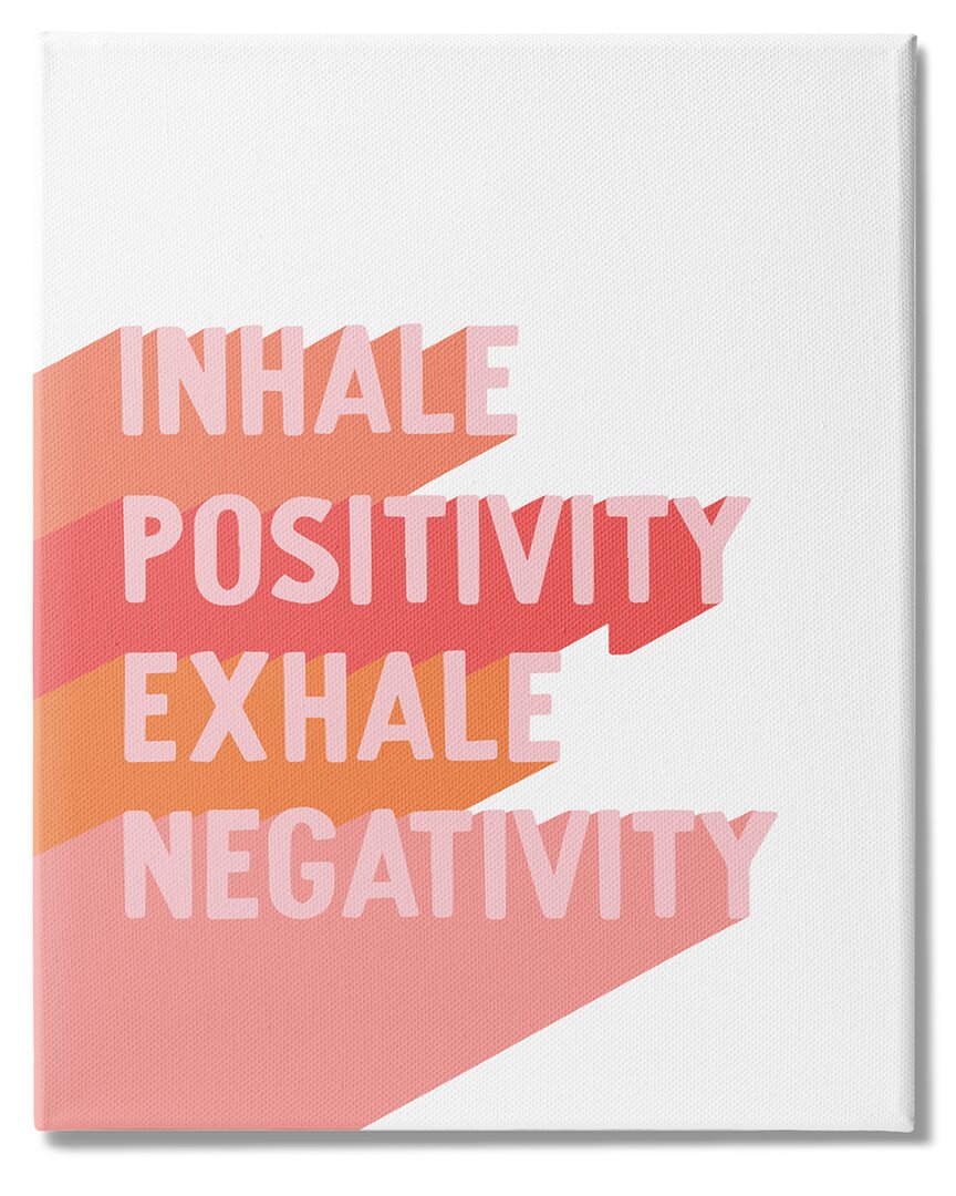 Stupell Industries Inhale Positivity Exhale Negativity Motivational Phrase Pink Pop Stretched Canvas Wall Ar