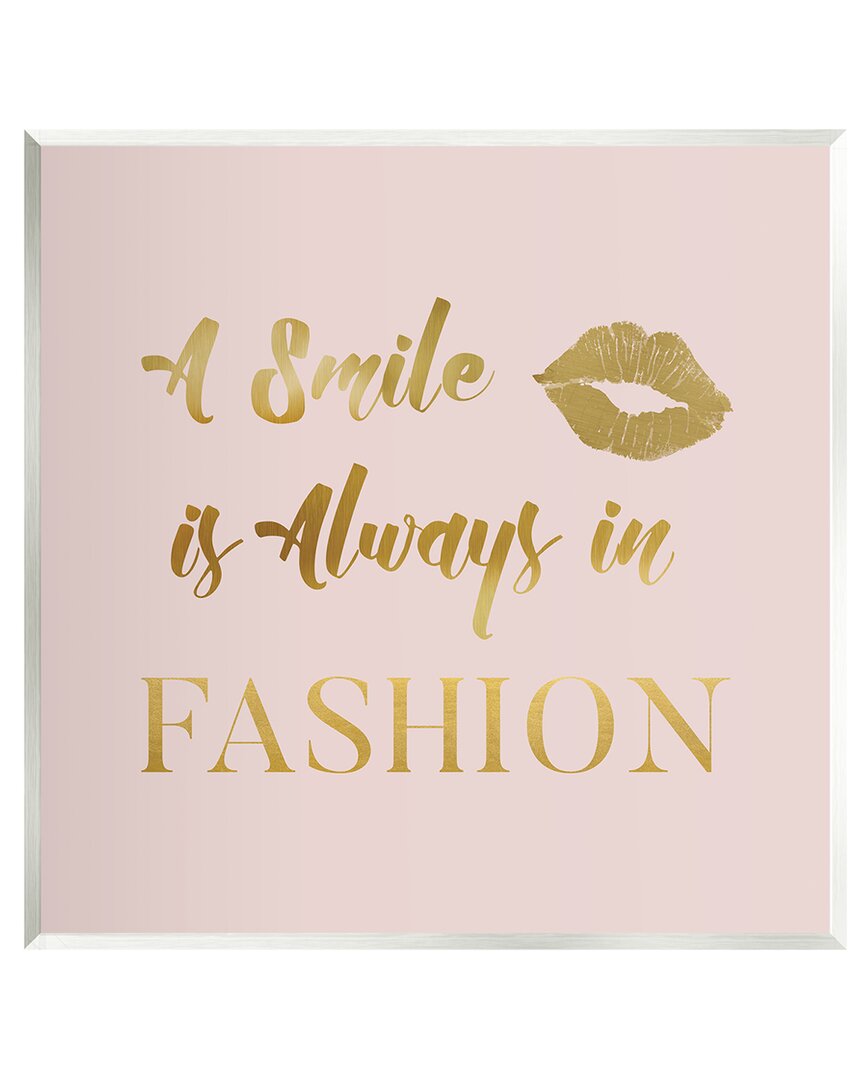 Stupell Smile Always In Fashion Glam Wall Plaque Wall Art By Carol Robinson