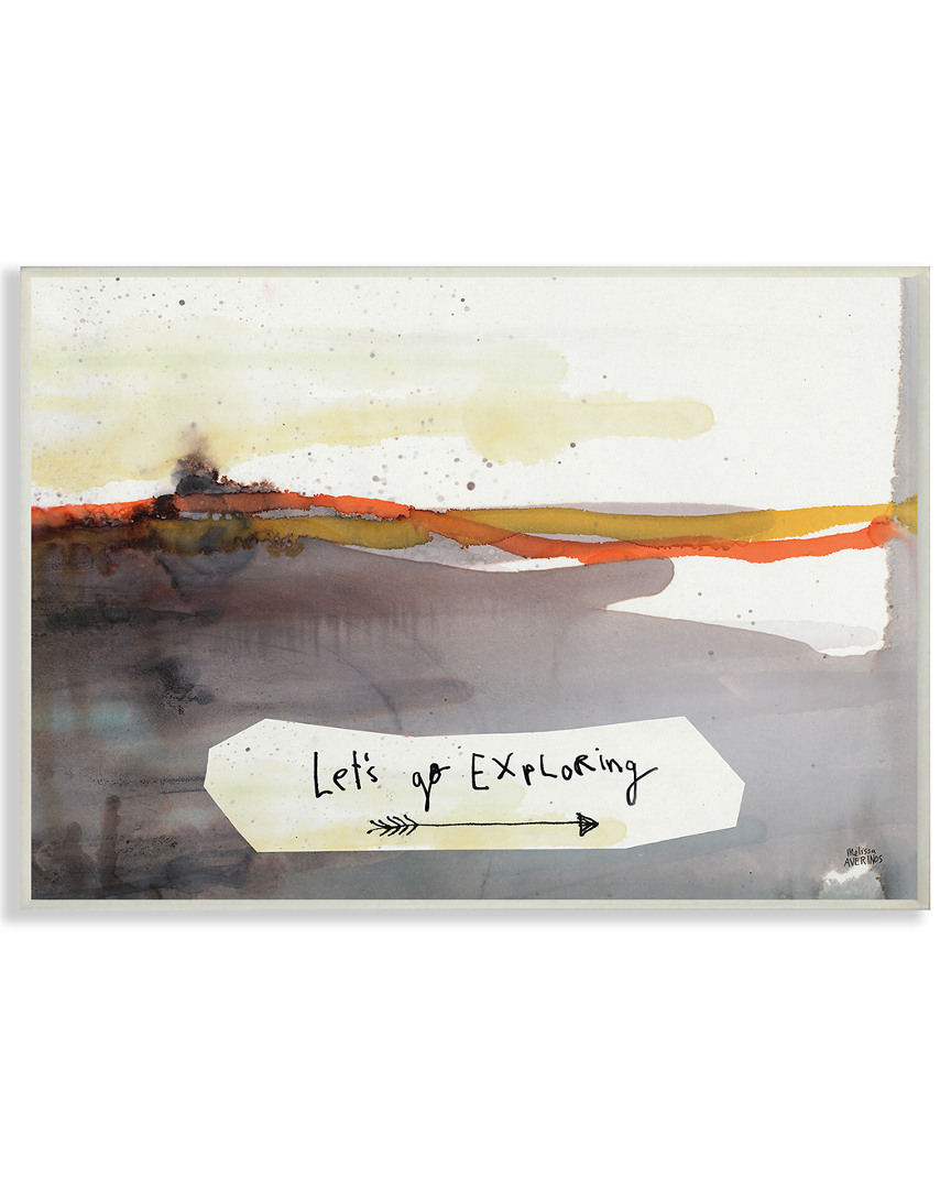 Stupell Lets Go Exploring Painterly Landscape By Melissa Averinos