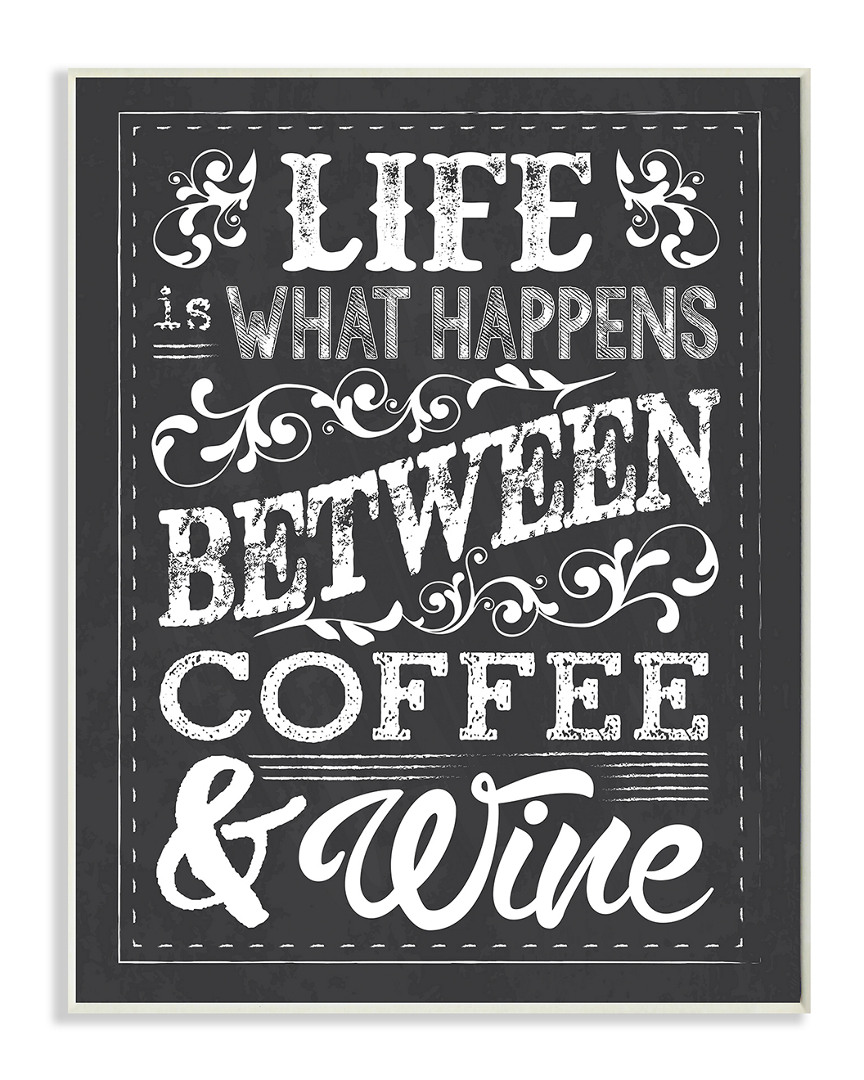 Stupell Home Decor Life Happens Between Coffee Art On Wood 10x15