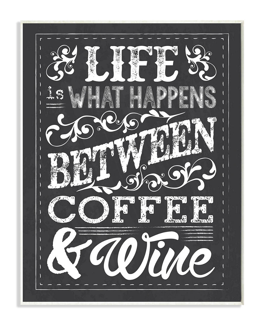 Stupell Home Decor Life Happens Between Coffee Art On Wood 10x15