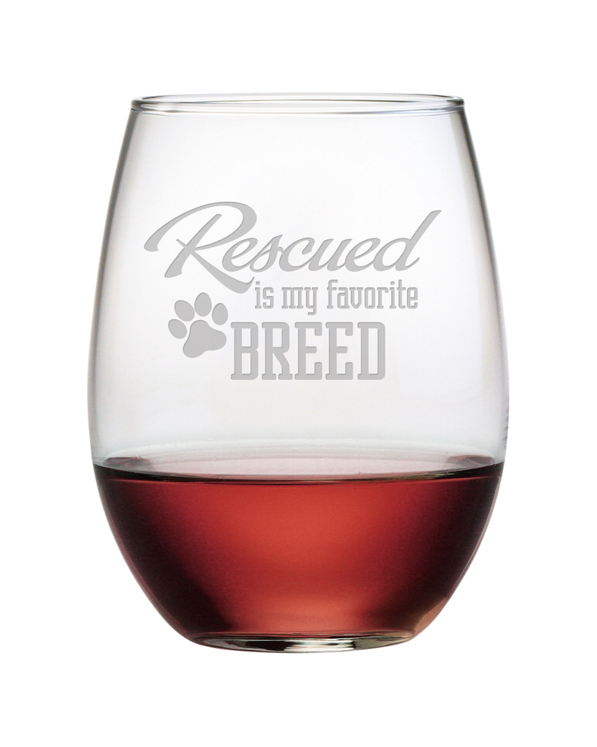 Susquehanna Glass Set Of 4 Rescued Is My Favorite Stemless Wine Tumblers